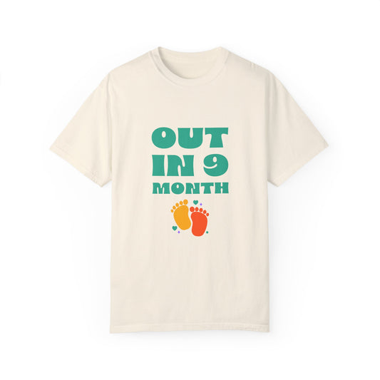 Out in 9 Month - T-shirt for Women- Cute 2 Little Feet Design