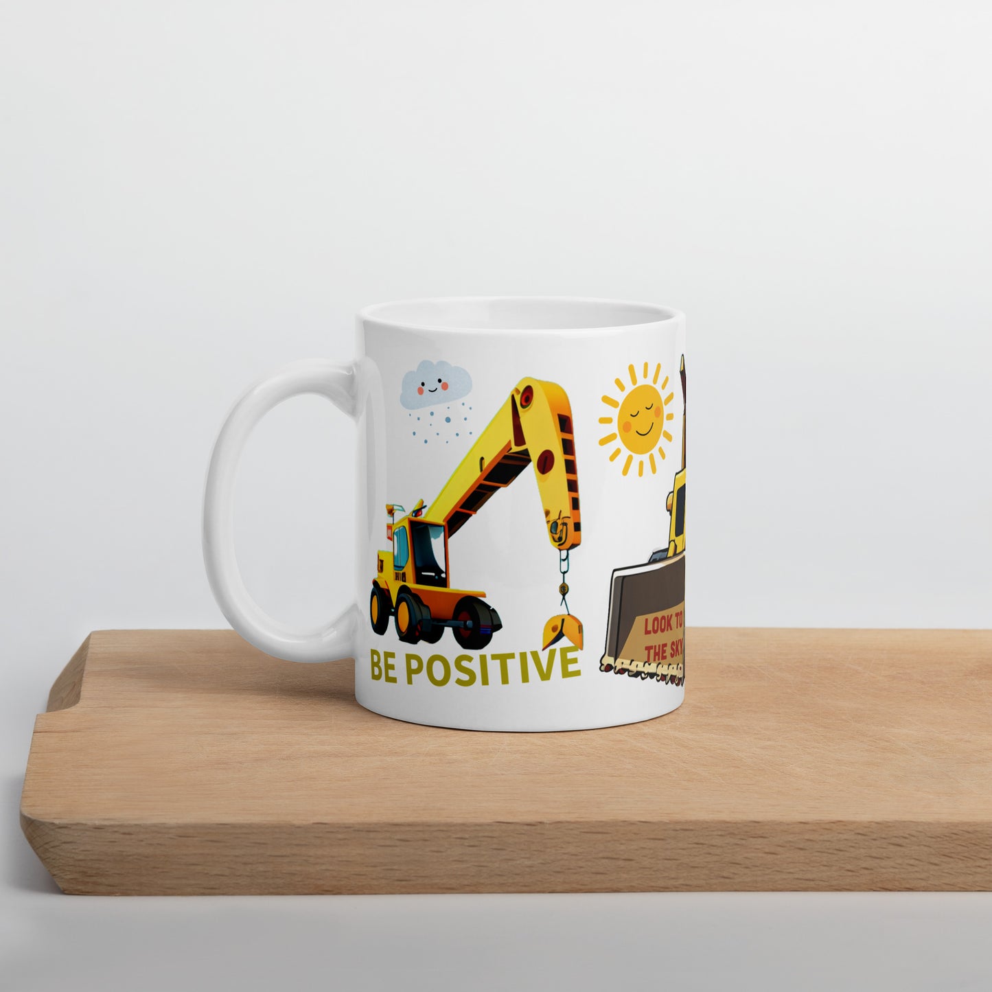 Truck Excavator Mug - Dump Truck Mug for Kids - Positive Message: Be Positive, Smile, Look to the Sky